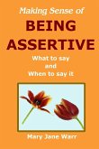 Making Sense of Being Assertive