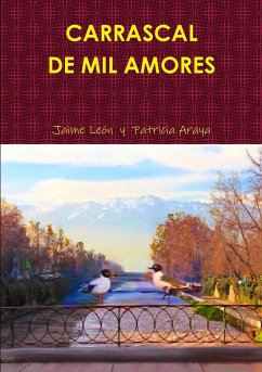 CARRASCAL DE MIL AMORES - Patricia Araya, Jaime León