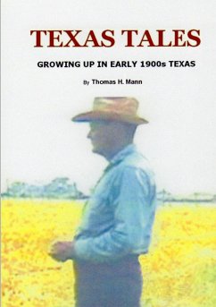 Texas Tales - Mann, Thomas H.