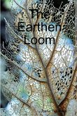 The Earthen Loom