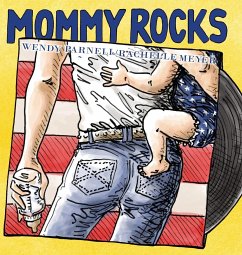 Mommy Rocks - Parnell, Wendy