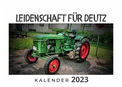 Leidenschaft für Deutz - Fröhlich, Tim