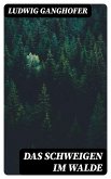 Das Schweigen im Walde (eBook, ePUB)