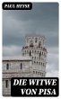 Die Witwe von Pisa (eBook, ePUB) - Bild 1