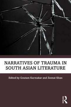 Cover Narratives of Trauma in South Asian Literature (eBook, ePUB)