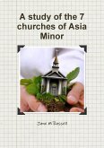 A study of the 7 churches of Asia Minor