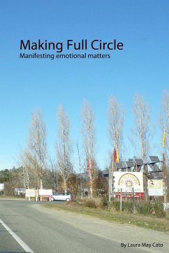 Making Full Circle - Cato, Laura May