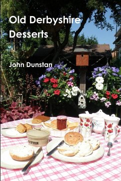 Old Derbyshire Desserts - Dunstan, John