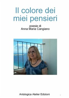 Il colore dei miei pensieri - Cangiano, Anna Maria