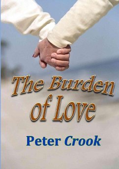 The Burden of Love - Crook, Peter