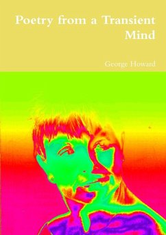 Poetry from a Transient Mind - Howard, George