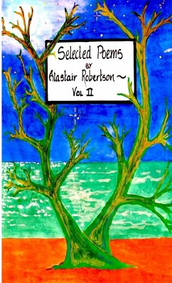 Selected Poems Vol 2 - Robertson, Alastair