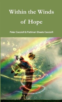 Within the Winds of Hope - Peter Cacciolfi, Pattimari Sheets Cacc