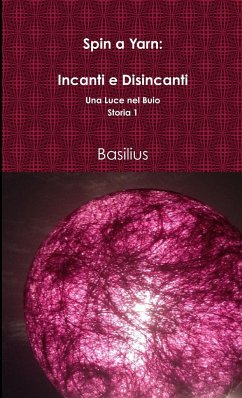 Spin a Yarn - Basilius