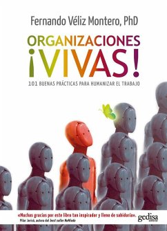 Organizaciones ¡vivas! Organizaciones ¡vivas!