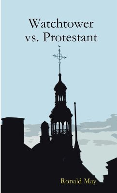 Watchtower vs. Protestant - May, Ronald