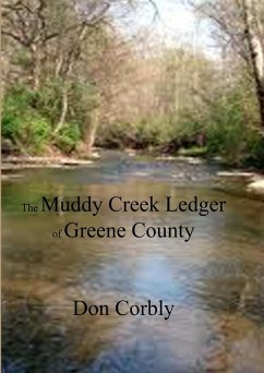 The Muddy Creek Ledger of Greene County - Corbly, Don