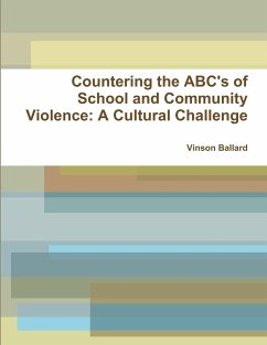 Countering the ABC's of School Violence - Ballard, Vinson