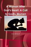 A Woman After God's Heart