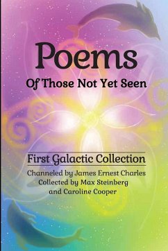 Poems Of Those Not Yet Seen - Steinberg, Max; Charles, James Ernest; Cooper, Caroline