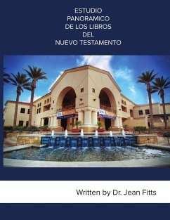 ESTUDIO PANORAMICO DE LOS LIBROS DEL NUEVO TESTAMENTO - Fitts, Jean