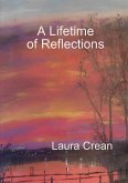 A Lifetime of Reflections