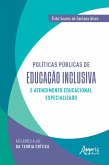 Políticas públicas de educação inclusiva e atendimento educacional especializado: reflexões à luz da teoria crítica (eBook, ePUB)