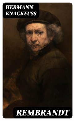 Rembrandt (eBook, ePUB) - Knackfuss, Hermann