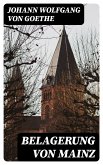 Belagerung von Mainz (eBook, ePUB)