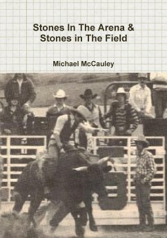 Stones In The Arena & Stones in The Field - Mccauley, Michael
