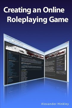 Creating an Online Roleplaying Game - Hinkley, Alexander