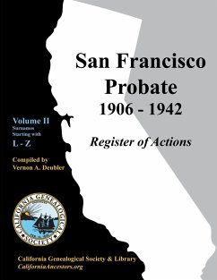 San Francisco Probate 1906-1942 Volume II - Deubler, Vernon A.