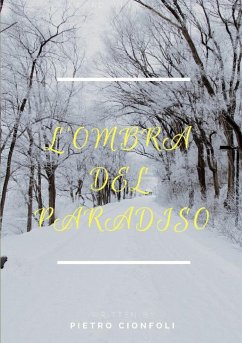 L'ombra del Paradiso - Cionfoli, Pietro