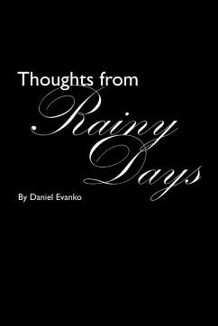 Thoughts from Rainy Days - Evanko, Daniel