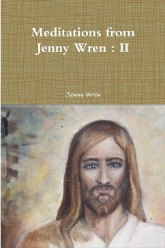 Meditations from Jenny Wren - Wren, Jenny