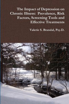 The Impact of Depression on Chronic Illness - Brandal, Psy. D. Valerie S.