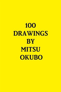 100 DRAWINGS - Okubo, Mitsu