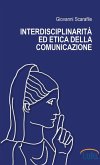 Interdisciplinarità ed etica della comunicazione