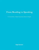 From Reading to Speaking