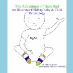 The Adventures of BabyBud - An Illustrated Guide to Baby & Child Reflexology