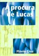 À procura de Lucas - Bild 1