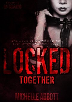 Locked Together - Abbott, Michelle