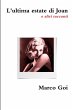 L'ultima estate di Joan e altri racconti - Bild 1