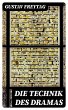 Die Technik des Dramas (eBook, ePUB) - Bild 1