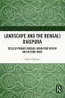 Landscape and the Bengali Diaspora... - Bild 1