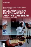 Race and Racism in Latin America and the Caribbean (eBook, PDF)