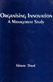 Organising Innovation: A Management Study (eBook, ePUB)