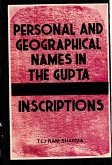 Personal and Geographical Names in the Gupta Inscriptions (eBook, ePUB)