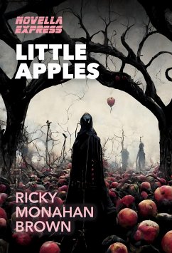 Little Apples (eBook, ePUB) - Monahan Brown, Ricky