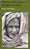Psycho-Social Aspects of Aging in India (eBook, ePUB) Psycho-Social Aspects of Aging in India (eBook, ePUB)